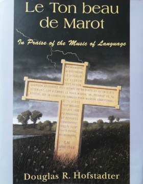 The cover of Le Bon Ton de Marot by Douglas R. Hofstadter.